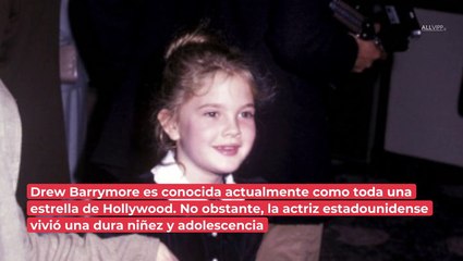 Drew Barrymore: su turbulento pasado e infancia marcados por sustancias