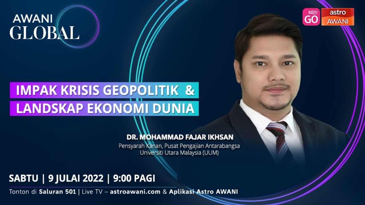 AWANI Global: Impak krisis geopolitik & landskap ekonomi dunia