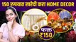 Cheapest Home Decor Items | Home Decor Items Online | Starting Rs.150 Only | Home Decor In Budget