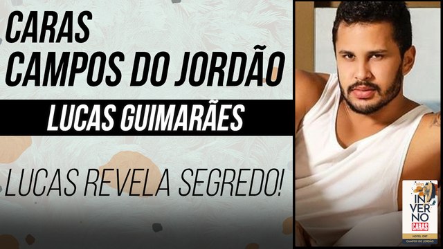 LUCAS GUIMARÃES ABRE JOGO SOBRE ASSALTO, RELAÇÃO COM CARLINHOS E MAIS | CARAS INVERNO