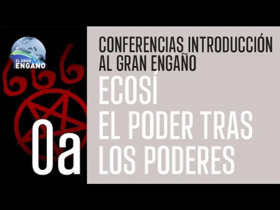 0a - El Poder tras los poderes (ECOSÍ)