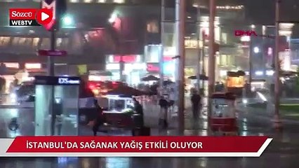 Download Video: İstanbul'da sağanak yağış bir anda bastırdı