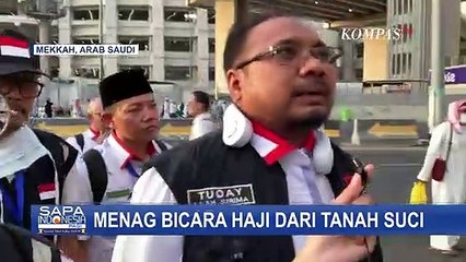 Menag Yaqut Bicara Evaluasi HAJI dan ucapkan selamat Idul Adha dari Tanah Suci