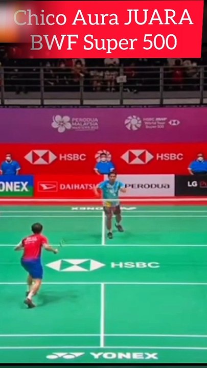 Chico Aura JUARA Malaysia Masters 2022 setelah Menang Dalam Final .