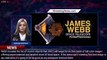 NASA's James Webb Space Telescope: Here's What You'll See in the First Images - 1BREAKINGNEWS.COM