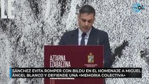 Sánchez evita romper con Bildu en el homenaje a Miguel Ángel Blanco y defiende una «memoria colectiva»
