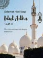 Selamat Hari Raya Idul Adha 1443 H..