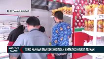 Dinas Ketahanan Pangan Kalbar Sediakan Sembako Harga Murah Lewat Toko Pangan Mandiri