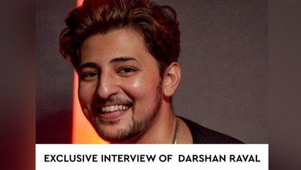 Exclusive Interview Of  Darshan Raval