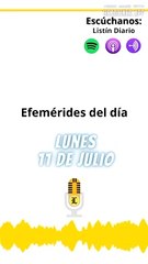 EFEMERIDES: Lunes 11 de julio