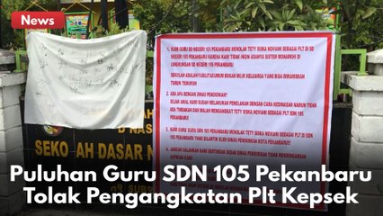 Puluhan Guru SDN 105 Pekanbaru, Tolak Pengangkatan Plt Kepsek !!