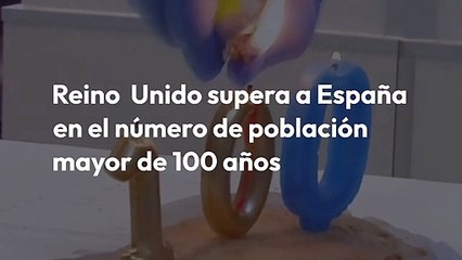 Los británicos superan a los españoles en número de personas centenarias