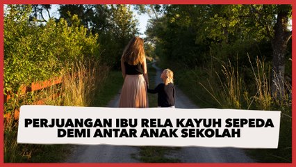 Bikin Haru! Perjuangan Ibu Rela Kayuh Sepeda Demi Antar Anak Sekolah Sejak SD sampai SMP
