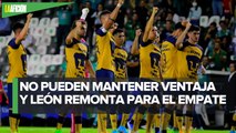 Empate de Pumas ante León 