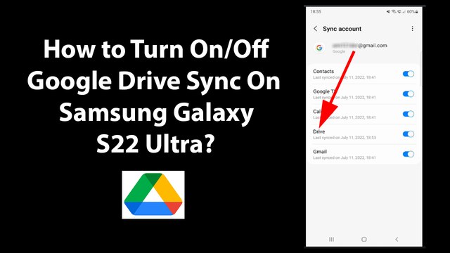 How to Turn On/Off Google Drive Sync On Samsung Galaxy S22 Ultra? - video  Dailymotion