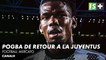Pogba revient libre à la Juventus - Football mercato