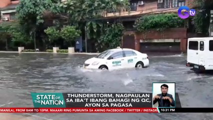 Thunderstorm, nagpaulan sa iba't ibang bahagi ng QC, ayon sa PAGASA | SONA