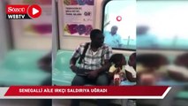 Senegalli aile metroda ırkçı saldırıya uğradı