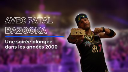 Nice-Matin vous emmène avec Fatal Bazooka à une soirée  année 2000 à Nice