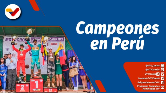 Deportes VTV | Venezuela campeón latinoamericano de Motocross en Perú