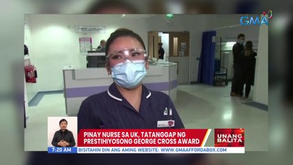 Pinay nurse sa UK, tatanggap ng prehistiyosong George Cross Award | UB