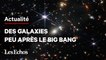 Les profondeurs de l'univers révélées par le télescope spatial James Webb