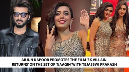 Arjun Kapoor Promotes The Film ‘Ek Villain Returns’ On The Set Of ‘Naagin’ With Tejasswi Prakash