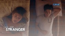 LJ, ibinahagi ang kalagayan ng ina kay Ben (Episode 21) | Love You Stranger