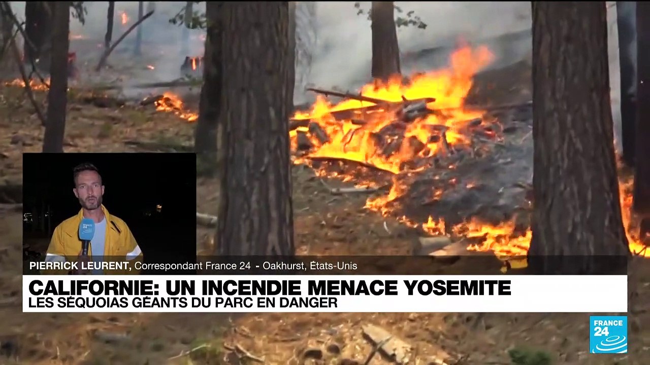 Etats-Unis : un incendie hors de contrôle menace les séquoias géants du parc de Yosemite