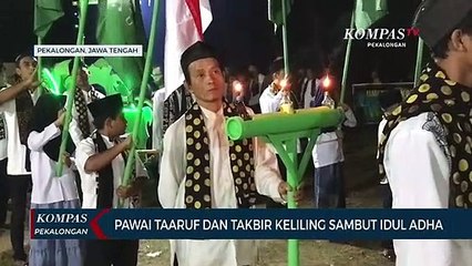 Video herunterladen: Pawai Taaruf dan Takbir Keliling Sambut Idul Adha