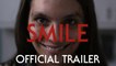 Smile Trailer 09/30/2022