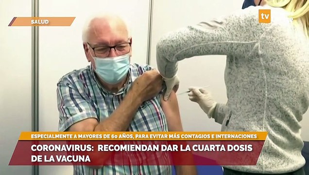 Coronavirus: recomiendan dar la cuarta dosis de la vacuna