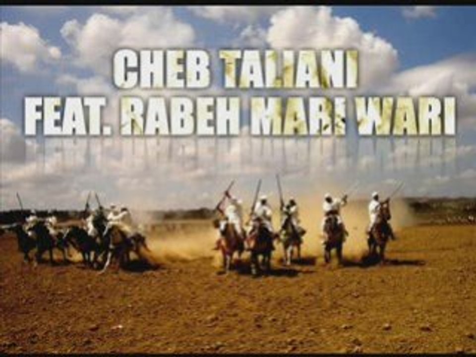 Cheb Taliani feat. Rabeh Mariwari