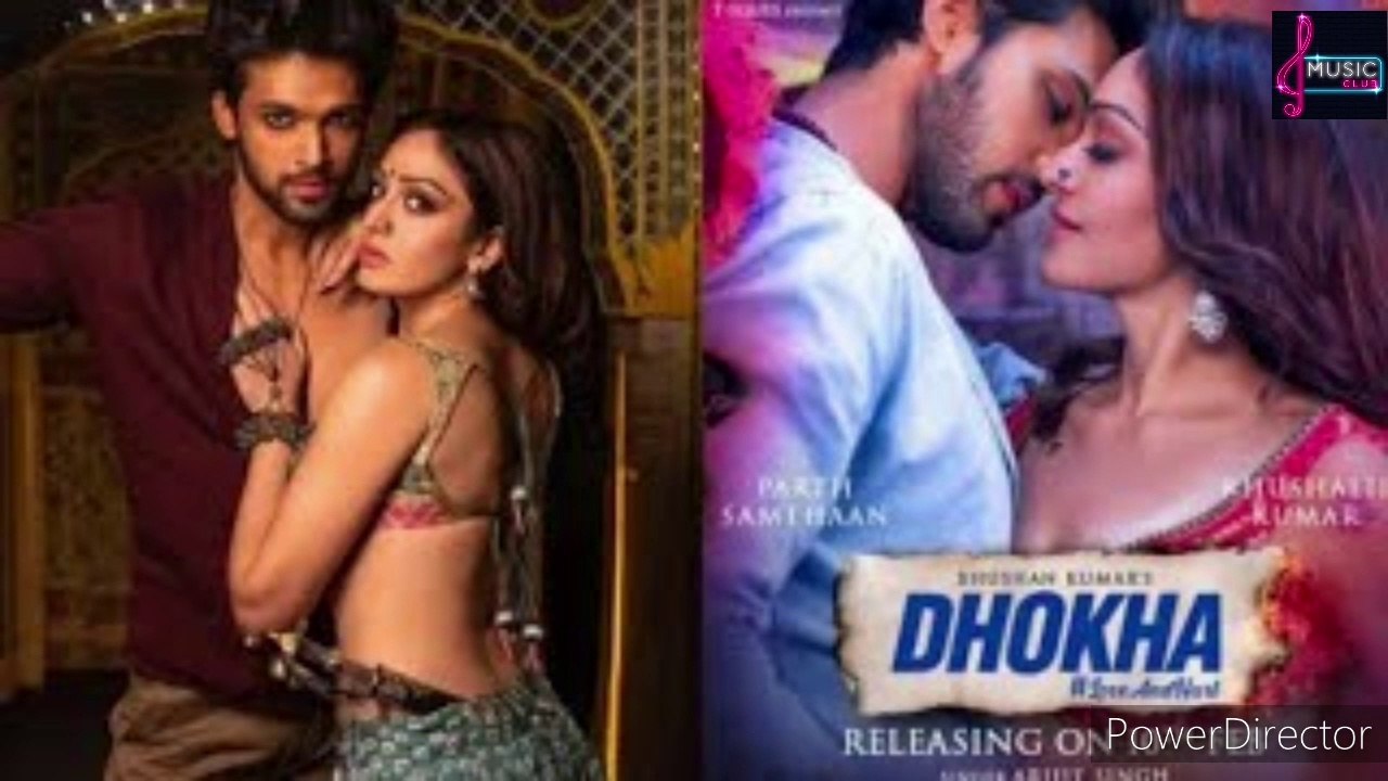 Dhoka (Full Song) | Arijit Singh Hit Song.....