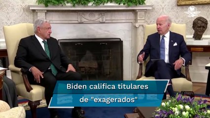 Relación con AMLO es fuerte "a pesar de los titulares": Joe Biden