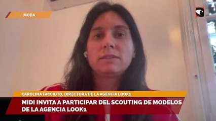MIDI invita a participar del scouting de modelos de la agencia Look1