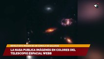La NASA publica imágenes en colores del telescopio espacial Webb