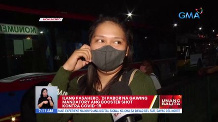 Ilang pasahero, 'di pabor na gawing mandatory ang booster shot kontra COVID-19 | UB