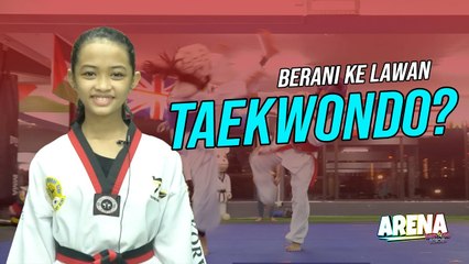 Berani ke Lawan Taekwondo? | BK Arena | BINTANG KECIL