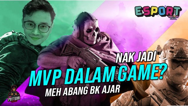 Nak Jadi MVP Dalam Game? Meh Abang BK Ajar | BK eSport | BINTANG KECIL