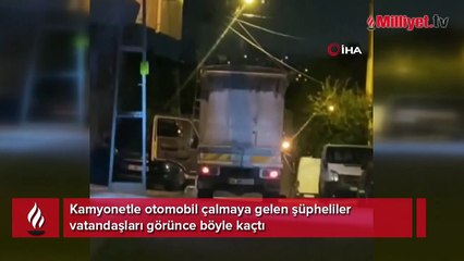 Kamyonetle otomobil çalmaya geldiler