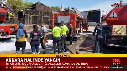Ankara Hali'nde korkutan yangın