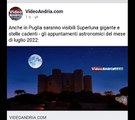 Anche in Puglia Superluna e stelle cadenti nel mese di luglio 2022 - I dettagli su https://www.pugliareporter.com/