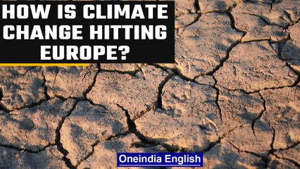 Download Video: Climate change in Europe is leading to massive droughts | Oneindia News *News