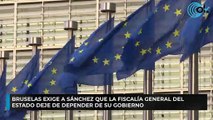 Bruselas exige a Sánchez que la Fiscalía General del Estado deje de depender de su Gobierno