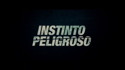 INSTINTO PELIGROSO (2021) Trailer - SPANISH