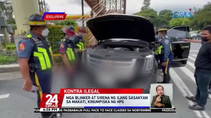 Mga blinker at sirena ng ilang sasakyan sa Makati, kinumpiska ng HPG | 24 Oras