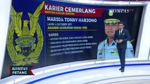 Marsda Tonny Harjono Resmi Jabat Dankodiklat AU, Komisi I DPR: Semoga TNI AU Semakin Maju!