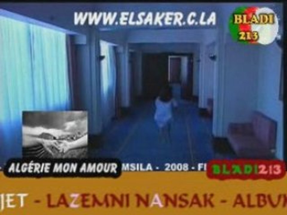 Kamel naili - khayna 2008