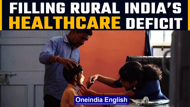 Indian doctors serving ‘Rural India’ to save lives of the millions | Oneindia News *News